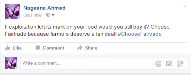 Sharing information about choosing Fairtrade on my facebook account.